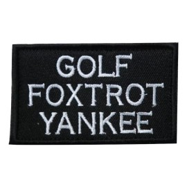 TrendyLuz Golf Foxtrot Yankee GFY Embroidered Hook & Loop Tactical Morale Patch