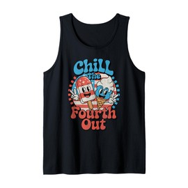 Chill The Fourth Out Funny 4th of July Patriotic USA Flag Tank Top