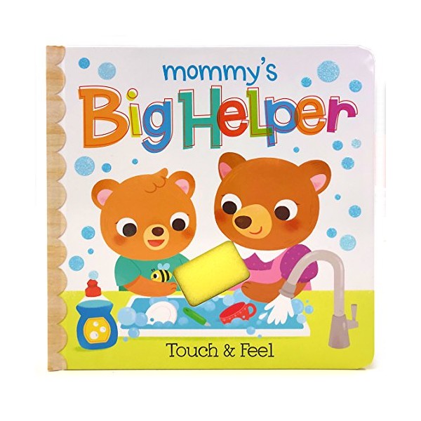 Mommy's Big Helper Touch & Feel Board Book, Ages 1-5