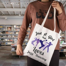 Jazz Dancing Gift Just A Girl That Loves Jazz Dancing Tote Bag Dance Recital Gift (Loves Jazz Dan)