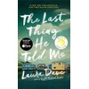 The Last Thing He Told Me: A Novel