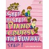 Step by Step Piano Course the Fun Way: No. 2