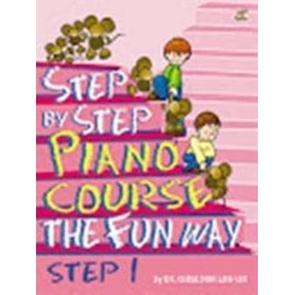 Step by Step Piano Course the Fun Way: No. 2