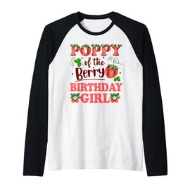 Mens Poppy of The Berry Birthday Girl Strawberry Poppy Grandpa Raglan Baseball Tee
