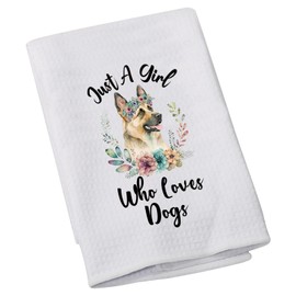 German Shepherd Lovers Towel Gift Just A Girl Who Loves Dogs Kitchen Towel German Shepherd Owner Mom Dad Gift (German Shepherd-Girls)