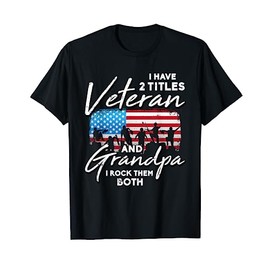 Veteran Grandpa American Flag Two Titles Grandfather Gifts T-Shirt for Women Kids Men