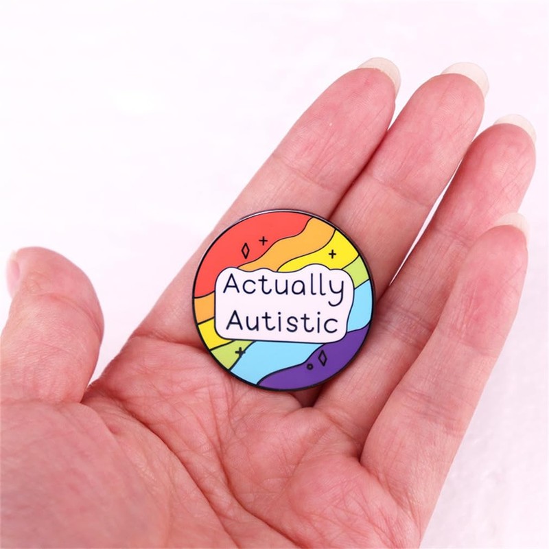 ACTUALLY AUTISTIC Colorful Circle Badge Accessory Hard Enamel Pin Autism