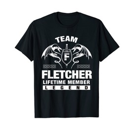 Team FLETCHER Lifetime Member Gifts T-Shirt
