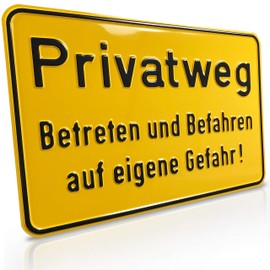 Betriebsausstattung24® Sign "Privatweg Betreten und Befahren auf eigene Gefahr!" | For Land Ownership Marking | Path & Road Marking | Aluminium | Signal Yellow