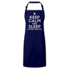 Fabulous Premium-Küchenschürze Navy Keep Calm and Sleep 5 more minutes