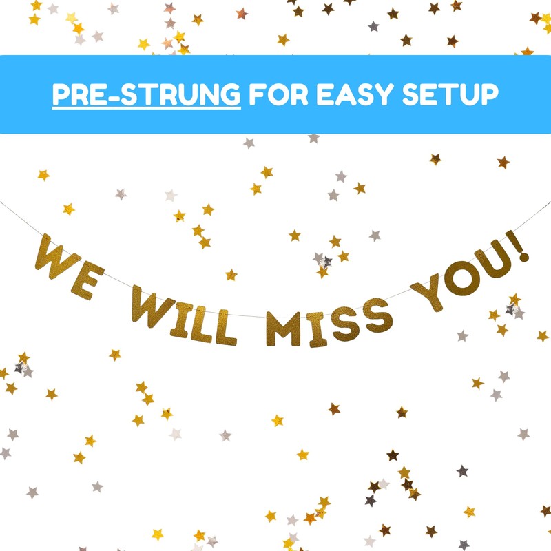 We Will Miss You Banner