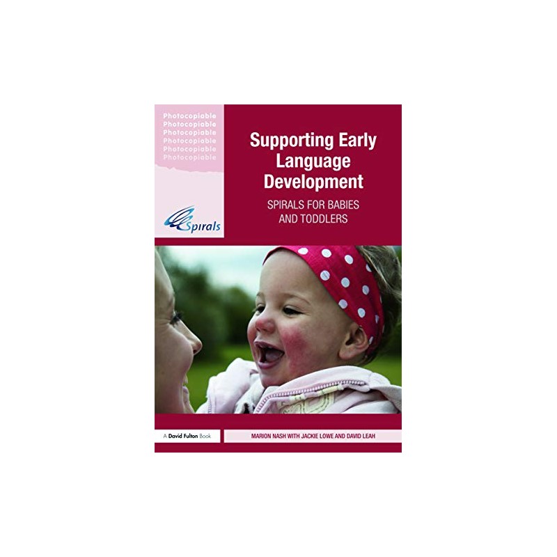 Supporting Early Language Development: Spirals for babies and toddlers