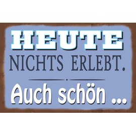 Ontrada Wooden Sign 12 x 18 cm "Heute Nichts Erlebt Auch Schön Sayings"
