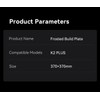Creality Upgraded K2 Plus PEI Frosted Build Plate Kit (370