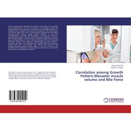 Correlation among Growth Pattern,Masseter muscle volume and Bite Force