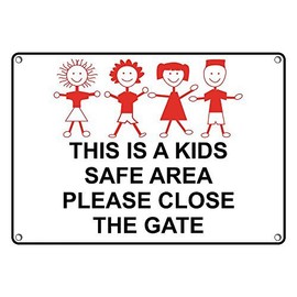 Weatherproof Plastic This is A Kids Safe Area Please Close The Gate Sign with English Text and Symbol