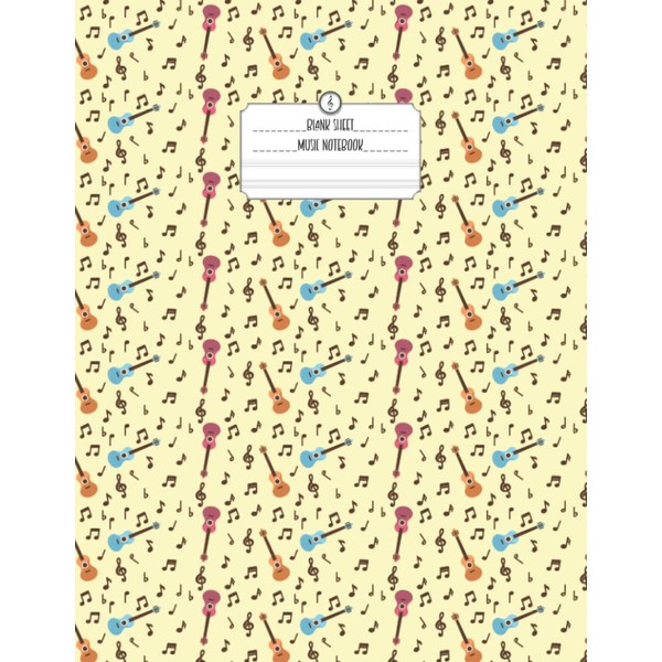 Blank Sheet Music Notebook: Music Manuscript Paper Notebook | 120