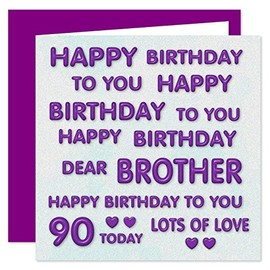 Brother 90th Happy Birthday Card - Happy Birthday To You Dear Brother - Perfect Purple Design - 90 Today