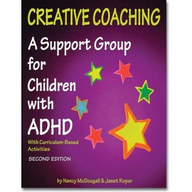 Creative Coaching: A Support Group for Children with ADHD