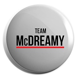 Hippowarehouse Team McDreamy Badge Pin 25mm