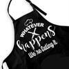 Funny Whatever Happens We're Eating It Apron for Women Men,Cute