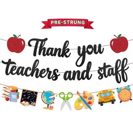 Pre-Strung Teacher Appreciation Decorations, NO-DIY Teacher Appreciation Banner, Thank You Teachers and Staff Banner for Classroom Office Teacher's Day School Party