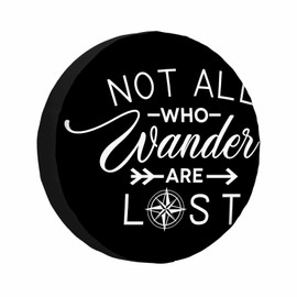 MIYASANG Travel Voyage Spare Tire Cover Not All Who Wander are Lost Weatherproof Universal Wheel Protectors Camper Tire Covers for Trailer Rv Travel(17 inch)