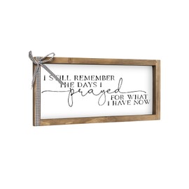 pechpell I Still Remember The Days I Prayed Wall Decor, 11.8×6 Inch Wooden Christian Wall Art, Rustic Family Signs Entryways Hallway Farmhouse Prayer Room Bathroom Mantle Table Shelf Decorations for Home