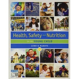 Health, Safety, and Nutrition for the Young Child - Paperback - VERY GOOD