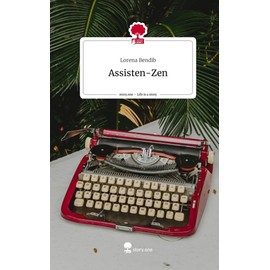 Assisten-Zen. Life is a Story - story.one