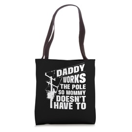 Dads Funny Electrical Lineman Gear | Husband & Lineman Wife Tote Bag