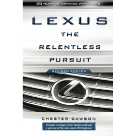 Lexus: The Relentless Pursuit