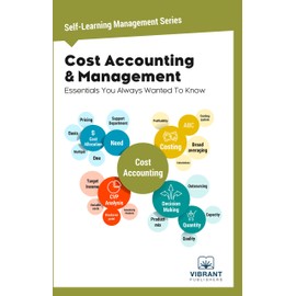 Cost Accounting & Management Essentials You Always Wanted To Know
