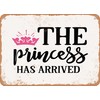 7 x 10 METAL SIGN - the Prince Has Arrived