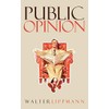 Public Opinion: The Original 1922 Edition