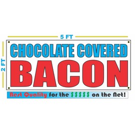 Chocolate Covered Bacon 2x5 Color Banner Sign