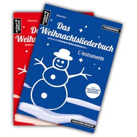 Das Weihnachtsliederbuch-Set (C-Instrumente + Klavierbegleitung): 2 Spielbücher mit 94 beliebten Weihnachtsliedern für C-Instrumente (z. B. für Flöte, ... & Klavierbegleitung (mit Melodiestimme in C)