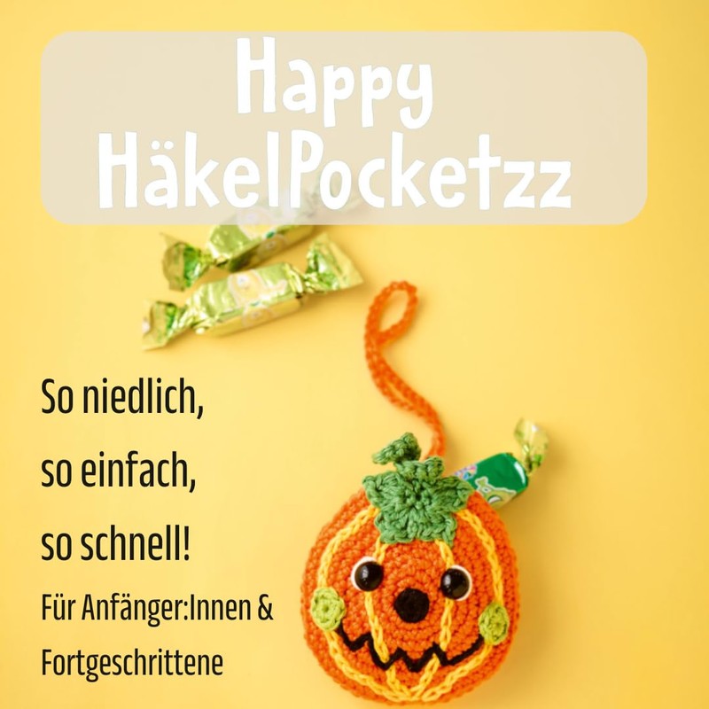 Happy HäkelPocketzz: Häkeln, füllen, verschenken