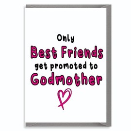 Christening Card 'Only Best Friends Get Promoted to Godmother' - New Baby Card, Baptism Card, Baby Naming Day, Dedication Card,