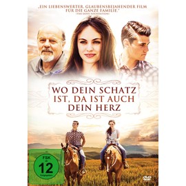 Wo dein Schatz ist, da ist auch dein Herz