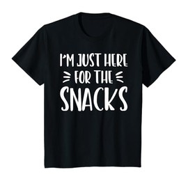 I'm Just Here For The Snacks TShirt Funny Saying Kid Toddler T-Shirt