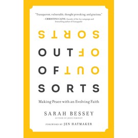 Out of Sorts: Making Peace with an Evolving Faith
