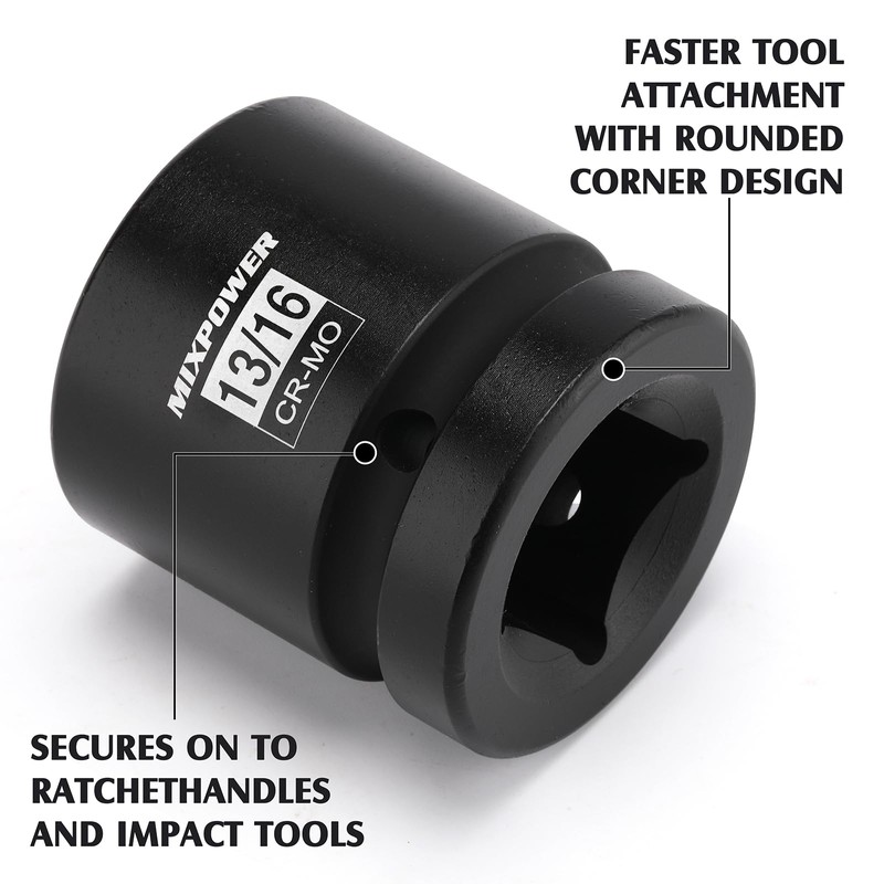 MIXPOWER 1"Drive 13/16" Square Socket, CR-MO, 4-Point, SAE, Black Phosphate