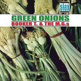 Green Onions Deluxe (60th Anniversary)