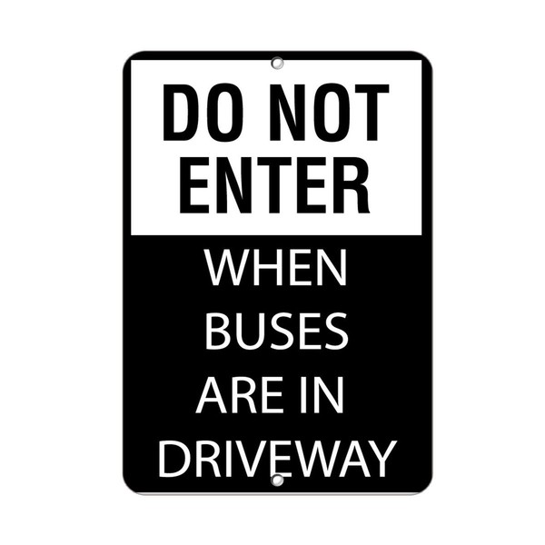 Aluminum Vertical Metal Sign Multiple Sizes Do Not Enter When