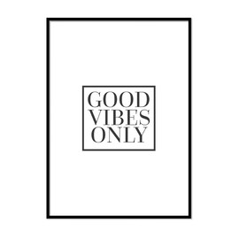 Printers Mews Good Vibes Only Motivation Wall Art A5 Print Only 14.8 x 21 cm (5.8x8.3inch)
