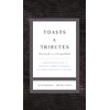 Toasts & Tributes Revised & updated: A Gentlemans Guide to