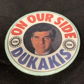 On Our Side Dukakis Presidential Campaign 1988 Vintage Pin-Back Button KG