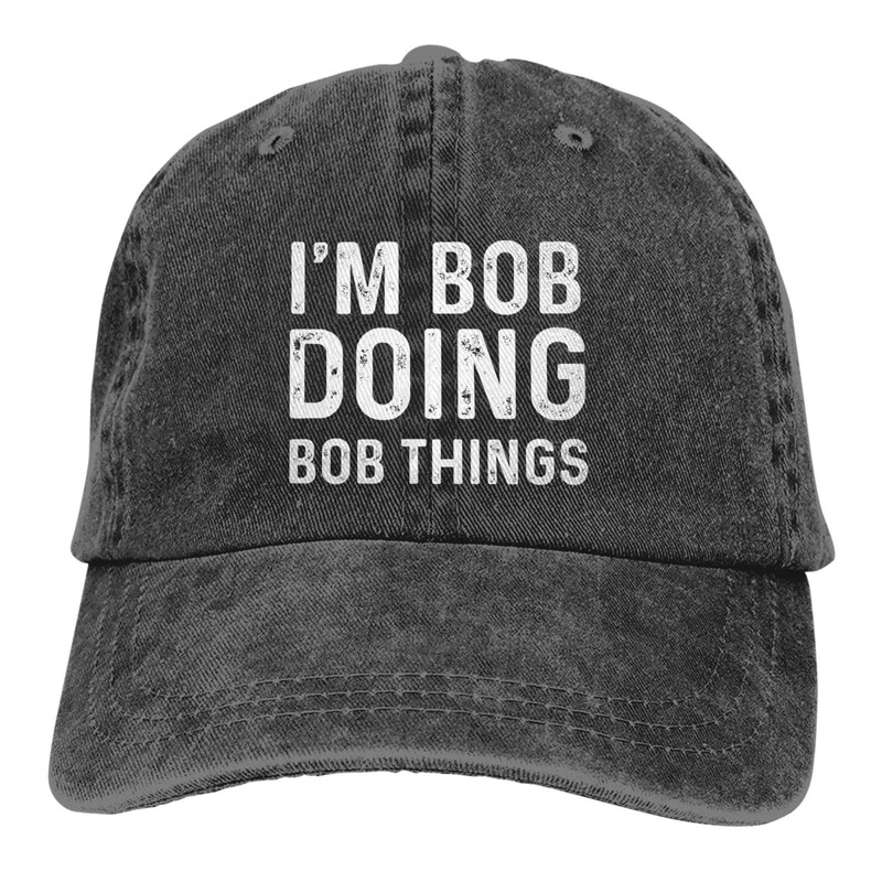 Im Bob Doing Bob Things Hat for Men Baseball Hat