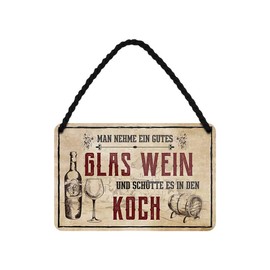 Tin Sign Man nehme ein gutes Glas Wein - Metal Sign with Cord and Suction Cup - Funny Saying Decorative Kitchen - Gift Chef - Retro Vintage Wine Decoration Wine Cellar Wine Arbour - 18 x 12 cm